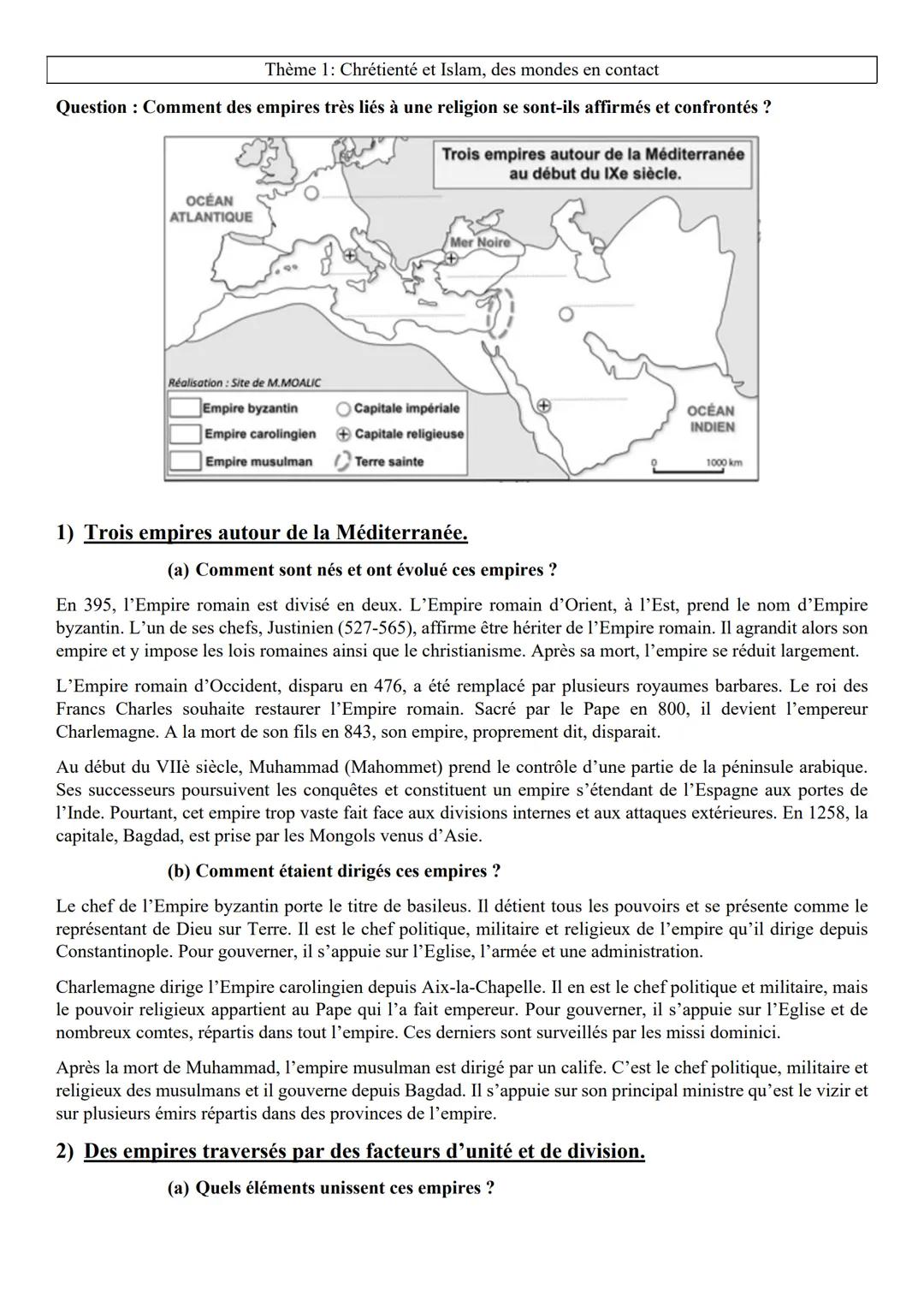 Thème 1: Chrétienté et Islam, des mondes en contact
Question : Comment des empires très liés à une religion se sont-ils affirmés et confront