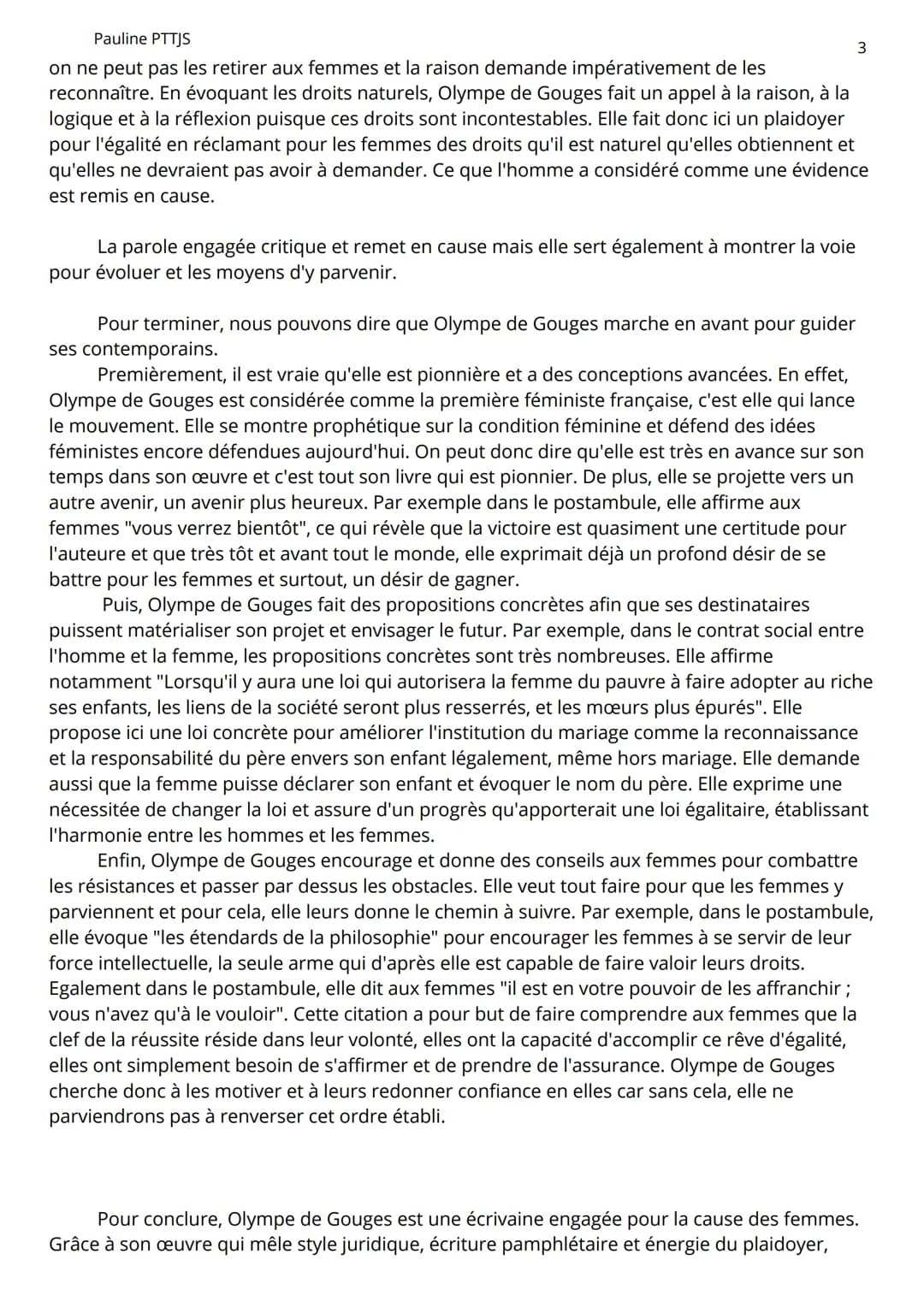 Pauline PTTJS
DISSERTATION OLYMPE DE GOUGES :
1
Jean-Paul Sartre faisait remarquer dans son œuvre intitulée Les Mots que "La force d'un
écri