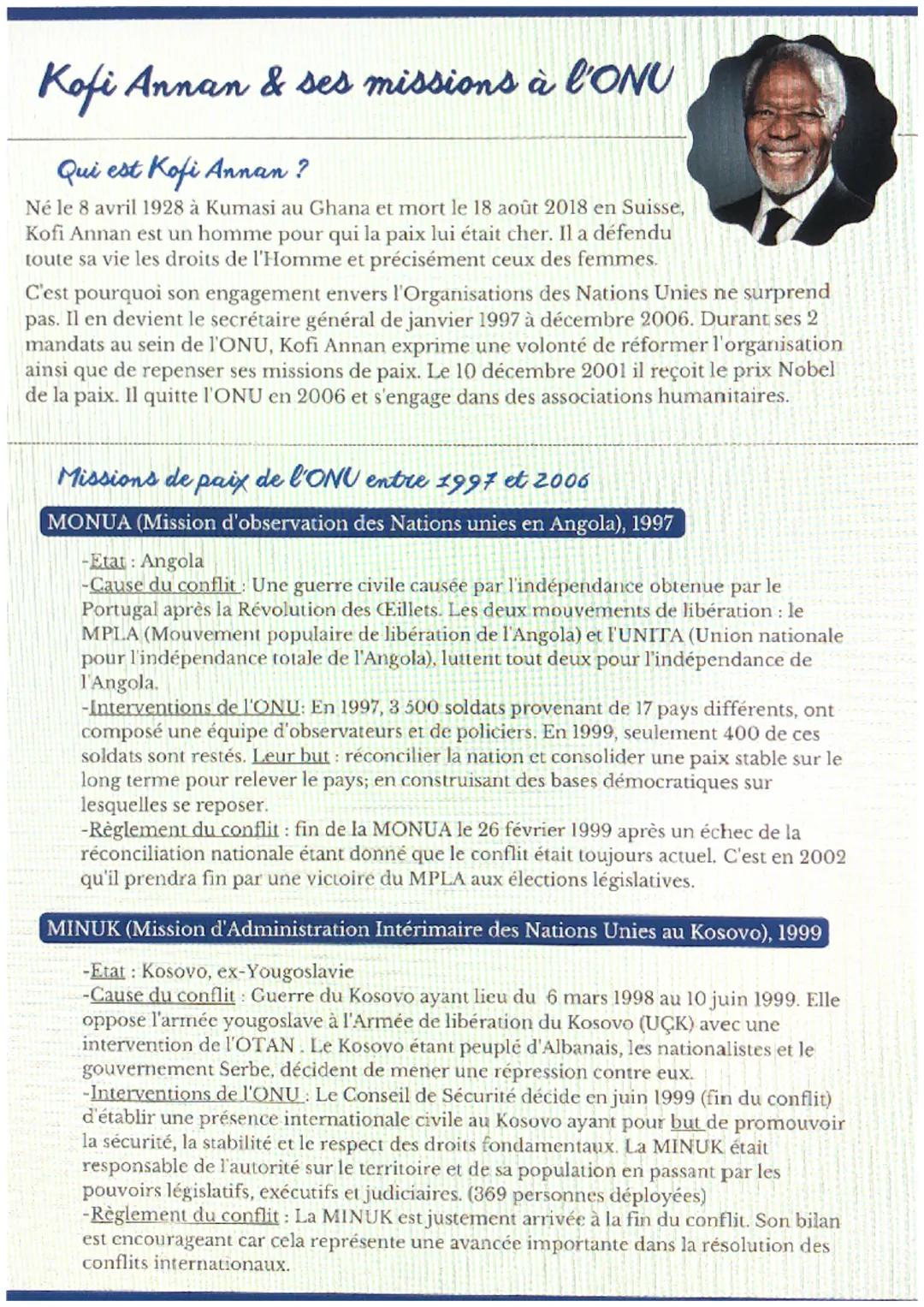 Kofi Annan & ses missions à l'ONU
Qui est Kofi Annan?
Né le 8 avril 1928 à Kumasi au Ghana et mort le 18 août 2018 en Suisse,
Kofi Annan est