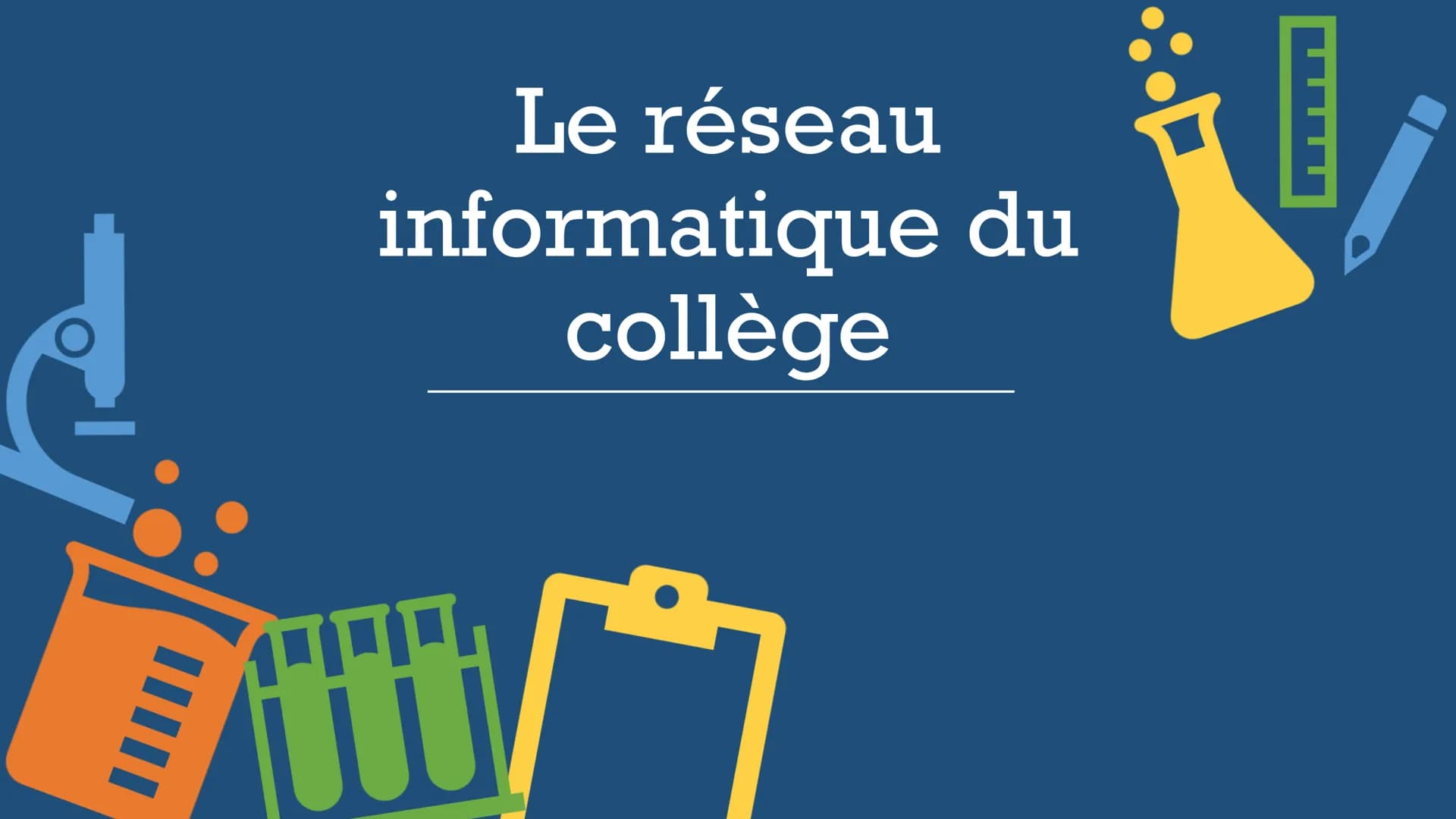 Le réseau
informatique du
collège
tit
U Dans le réseau informatique du
collège, il y a:
UN SERVEUR
UNE BORNE WIFI
€
0
DES ORDINATEURS
10
UN
