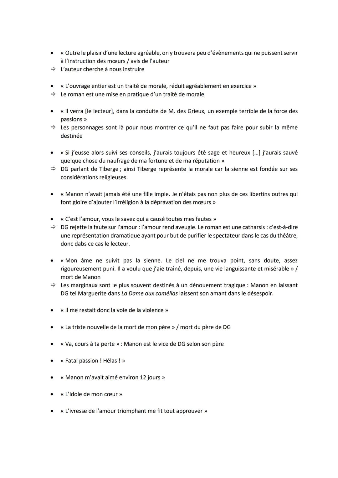 Citations et références textuelles Manon Lescaut :
●
●
●
<< Moi, dis-je dont tout le monde admirait la sagesse et la retenue, je me trouvai 