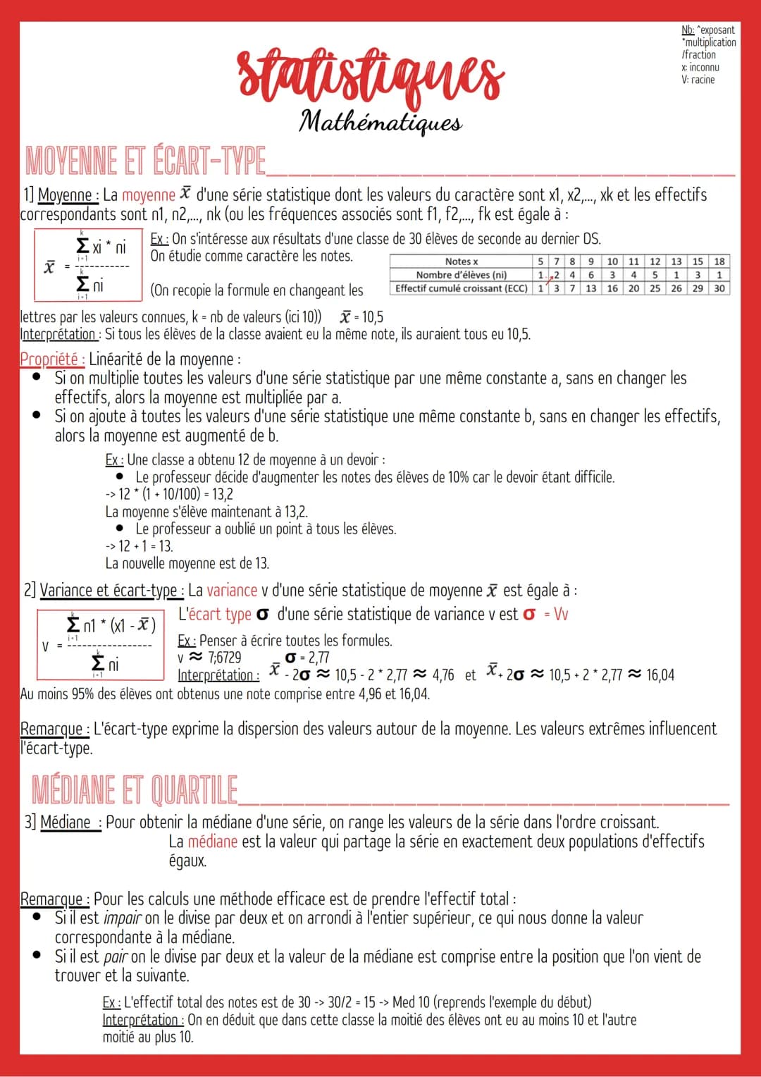 x
MOYENNE ET ÉCART-TYPE
X
1] Moyenne : La moyenne d'une série statistique dont les valeurs du caractère sont x1, x2,..., xk et les effectifs