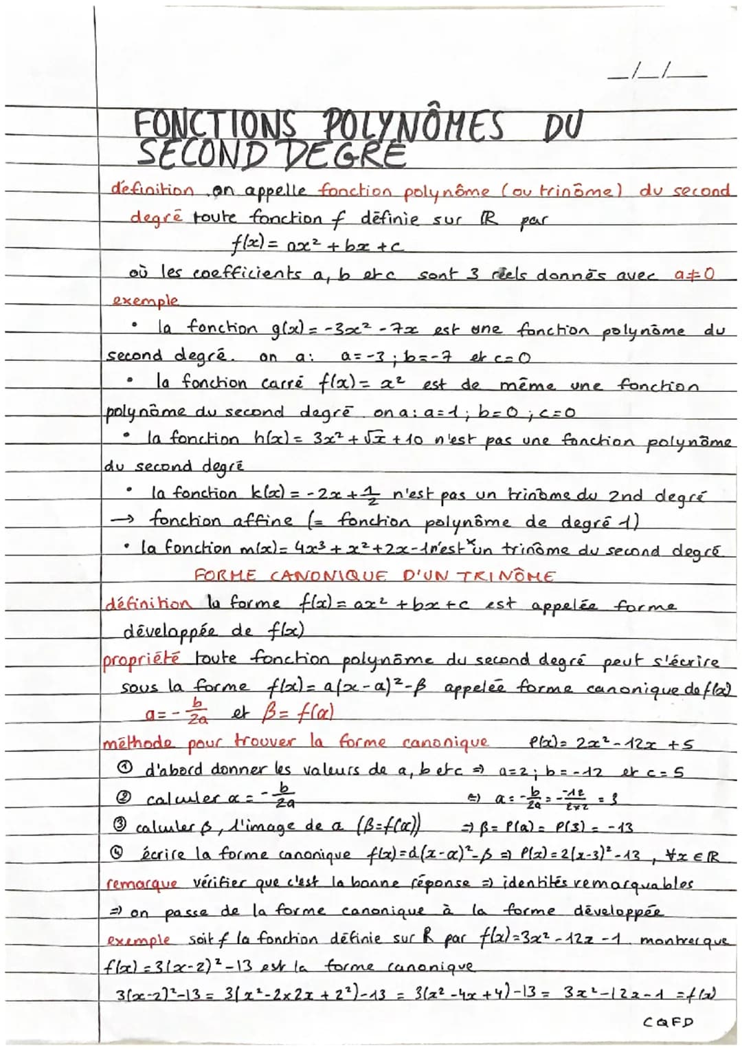 definition on appelle fonction polynôme (ou trinôme) du second
degré toute fonction of définie sur IR par
f(x) = ax² +bx+c
où les coefficien