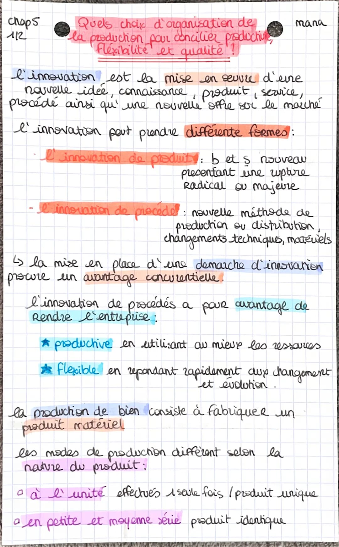 chops
112
Quels choix d'organisation de
la production pour concilier productions,
flexibilité et qualité"
mana
l'innovation est la mise en s