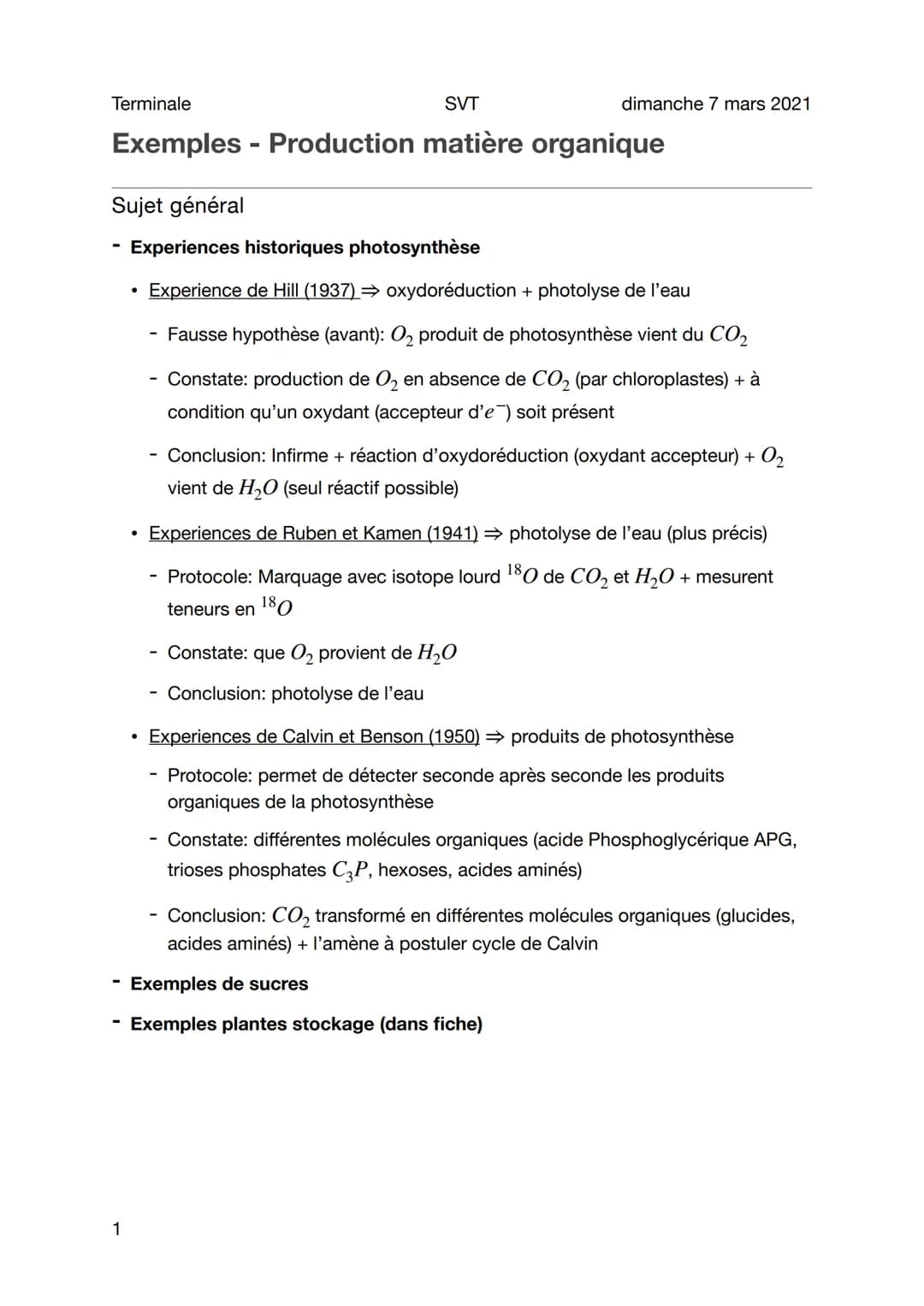 Terminale
SVT
Exemples - Production matière organique
Sujet général
Experiences historiques photosynthèse
Experience de Hill (1937) ⇒ oxydor