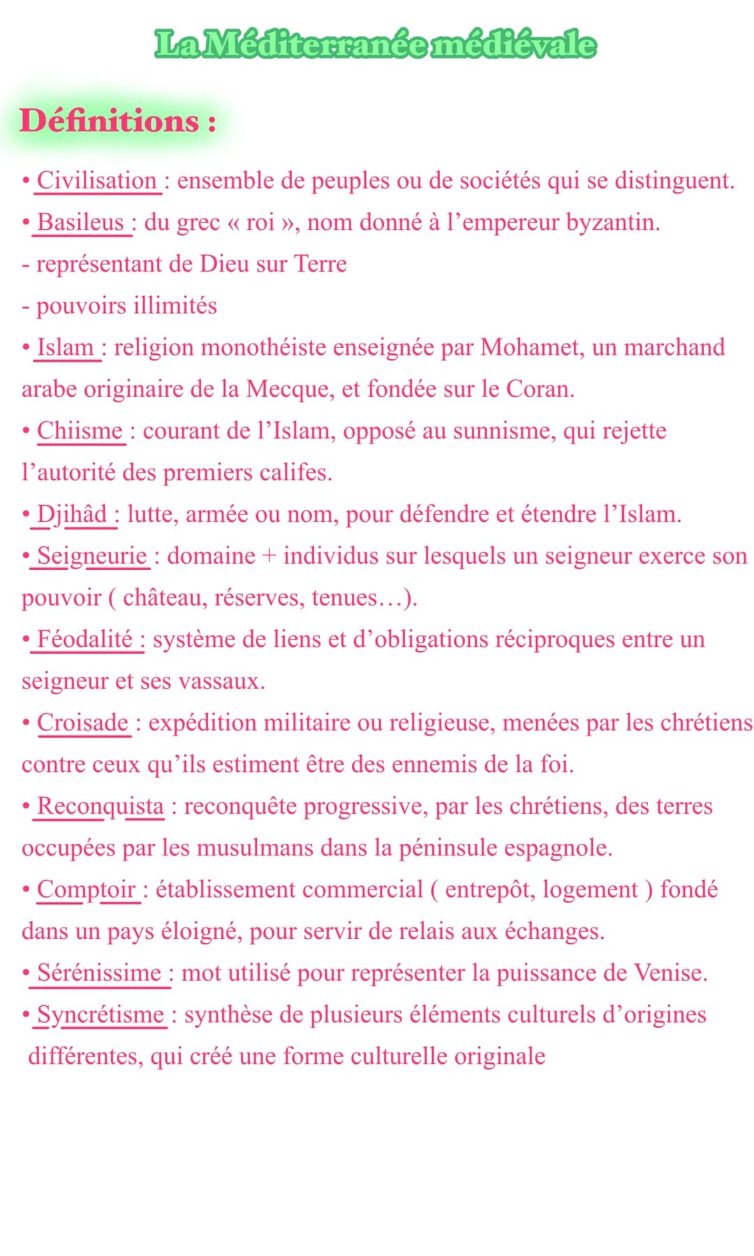 ●
Dates:
476/1453: empire byzantin
• 632 mort de Mahomet
●
XI eme: début de la Reconquista
• 1054: Schisme entre l'église d'Or. et
d'Occ.
●
