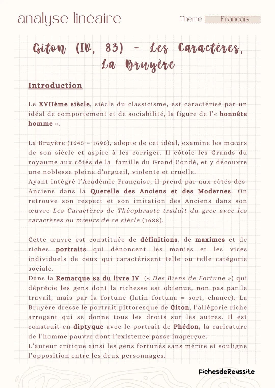 analyse linéaire
Thème
Français
Giton (IV, 83)
-
Les Caractères.
La Bruyère
Introduction
Le XVIIème siècle, siècle du classicisme, est carac