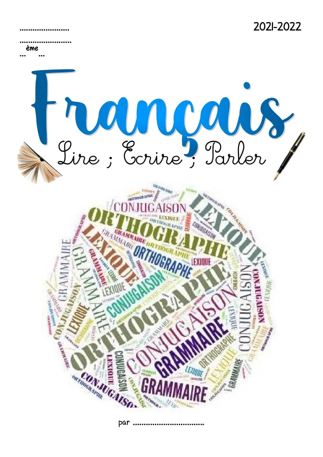 ème
YOSHUA
ANNIE
www.
Lire; Ecrire? Parler
GRAMMAIRE
LEXIQU
GRAMMAIRE
GRAMMARE
Unis
HET WI
LEXMOT
TWEE
CONJUGAISON
ORTHOGRAPHE
ORTHOGRAPHE
T
