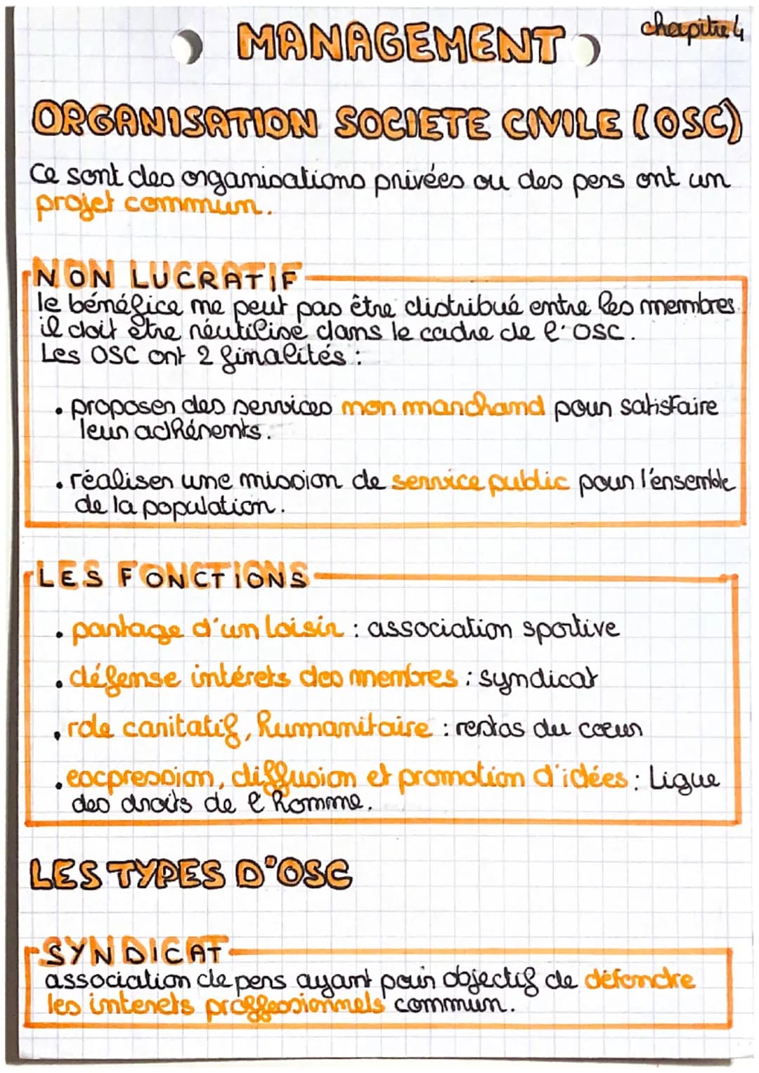MANAGEMENT)
cheepitul
ORGANISATION SOCIETE CIVILE (OSC)
Ce sont des organisations privées ou des pers ont un
projet commun.
NON LUCRATIF-
le