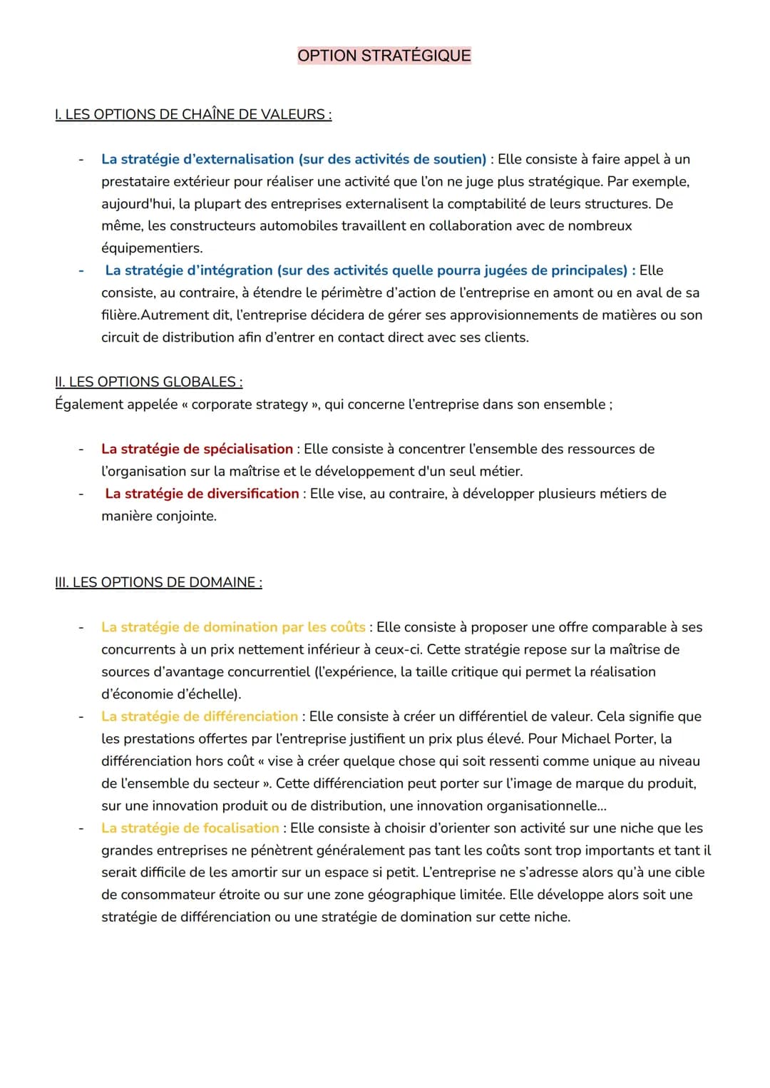 OPTION STRATÉGIQUE
I. LES OPTIONS DE CHAÎNE DE VALEURS :
La stratégie d'externalisation (sur des activités de soutien): Elle consiste à fair
