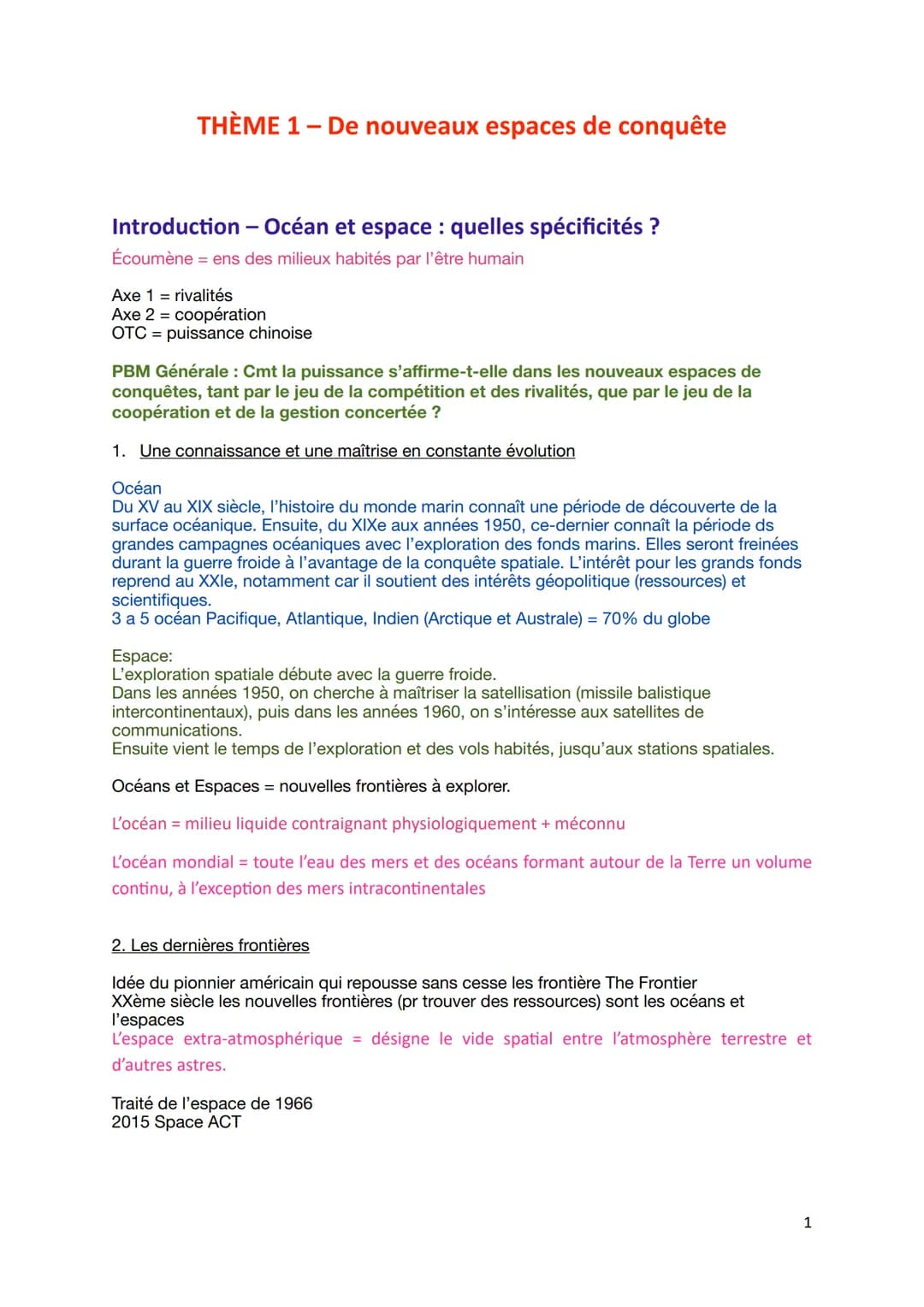 THÈME 1 De nouveaux espaces de conquête
Introduction - Océan et espace : quelles spécificités ?
Écoumène ens des milieux habités par l'être 