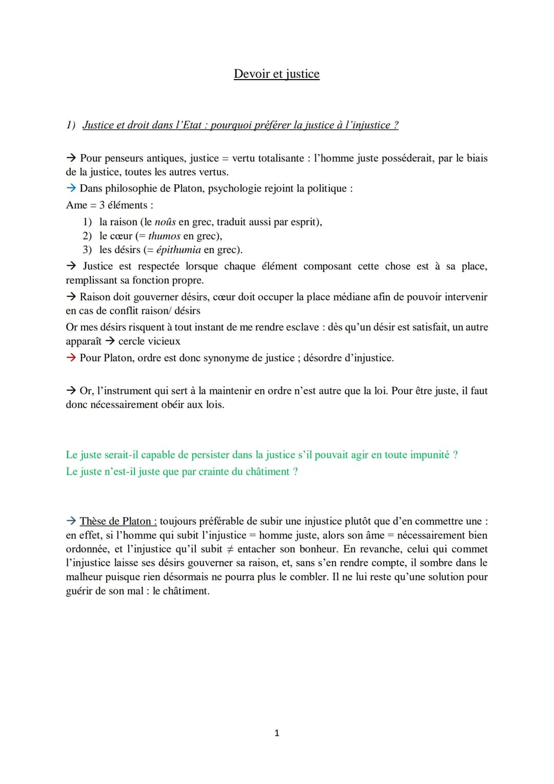 Devoir et justice
1) Justice et droit dans l'Etat : pourquoi préférer la justice à l'injustice?
→ Pour penseurs antiques, justice = vertu to