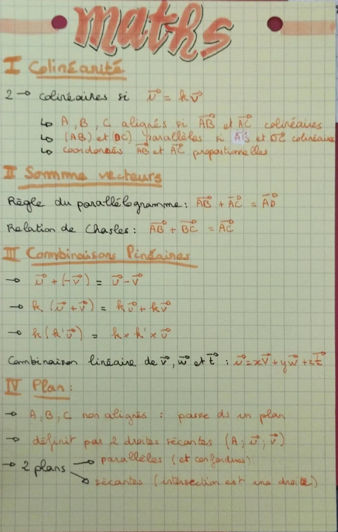 maths
H Coline aruba
2- colinéaires si
t° = k v³
↳ A, B, C alignés si AB et AC colinéaires
Lo (AB) et (BC) parallèles fi AB et D& colinéaves