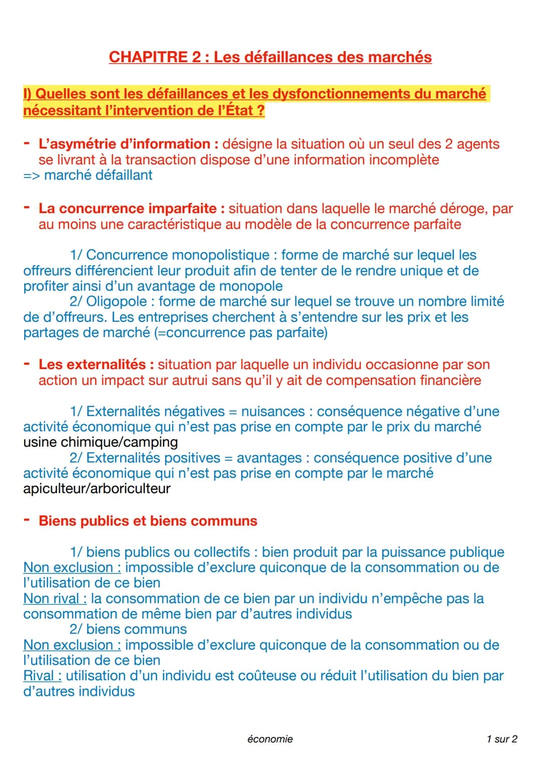 CHAPITRE 2 : Les défaillances des marchés
1) Quelles sont les défaillances et les dysfonctionnements du marché
nécessitant l'intervention de