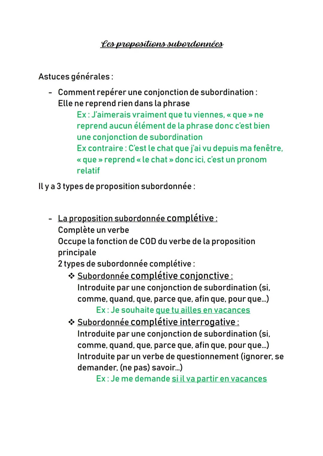 Les propositions subordonnées
Astuces générales:
Comment repérer une conjonction de subordination :
Elle ne reprend rien dans la phrase
Ex: 