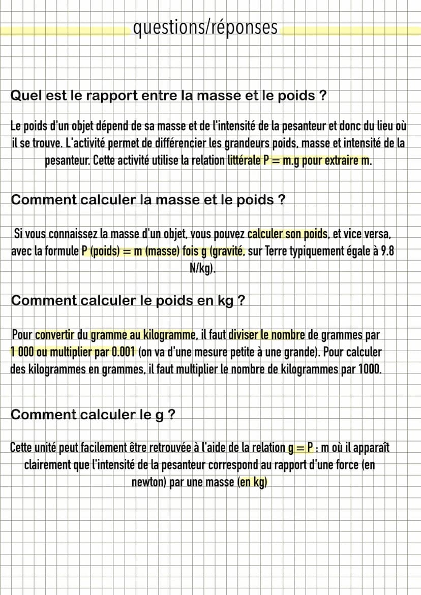 le poids et la masse
formule pour calculer.. :
une masse: m = p sur g
-son poids: p= m xg
- l'intensité de la pesanteur: gp sur m
avec p: po