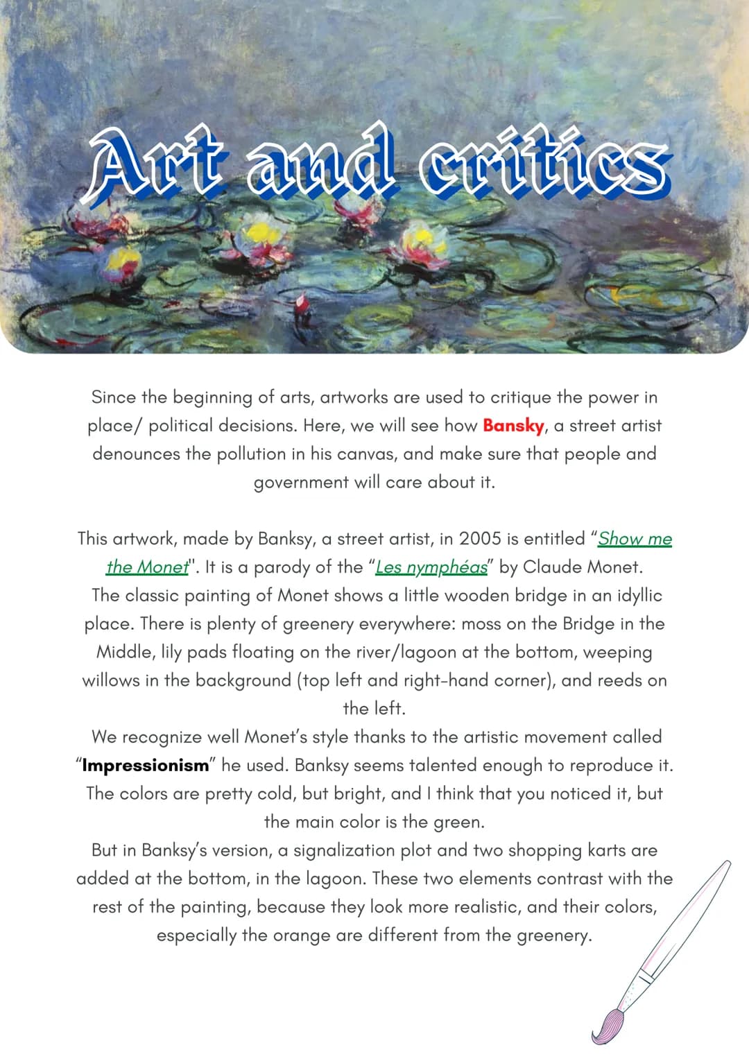 Art and critics
in
Since the beginning of arts, artworks are used to critique the power
place/ political decisions. Here, we will see how Ba