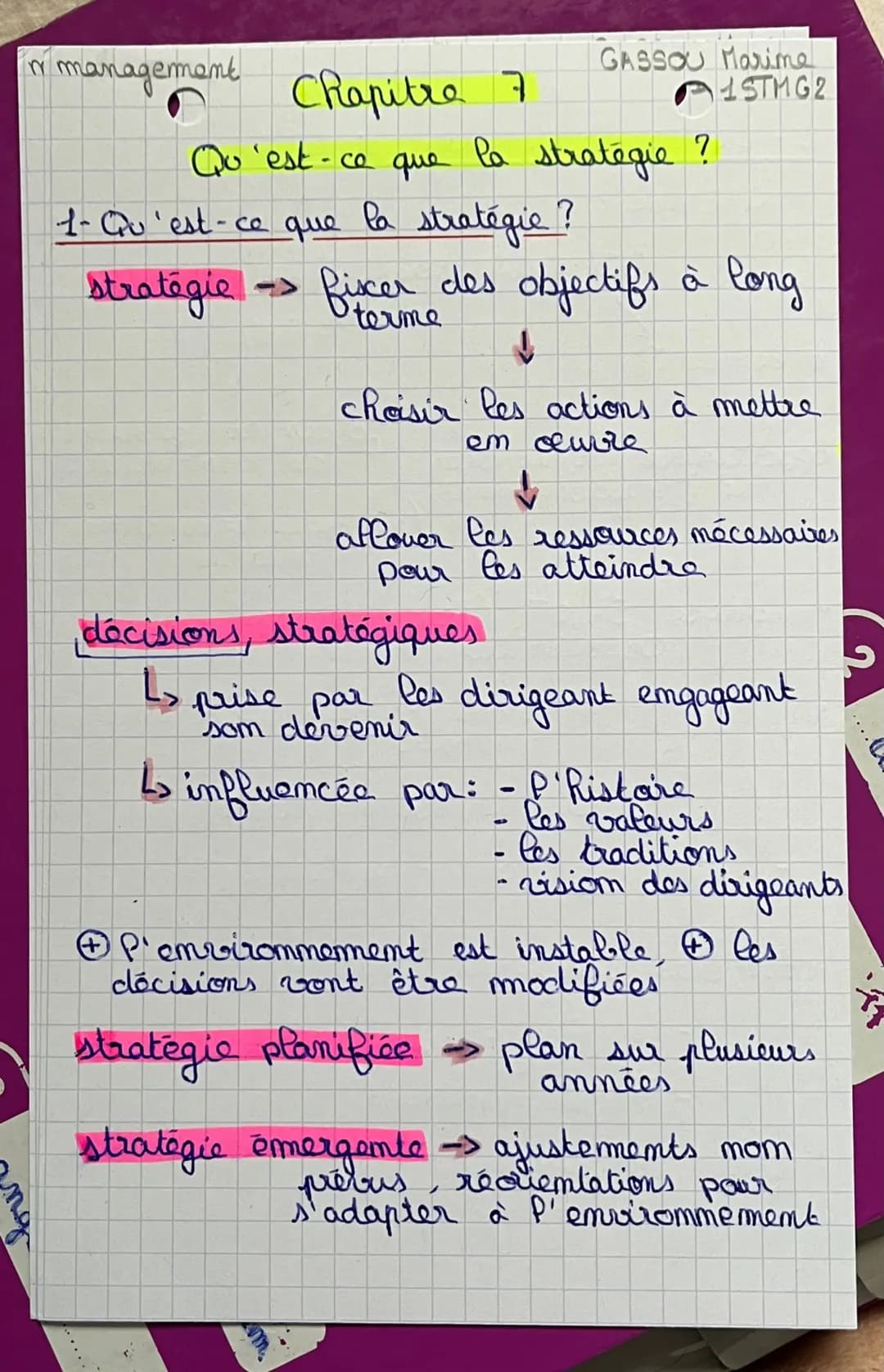 n management
Chapitre 7
Qu'est-ce que
GASSOU Marime
1STMG 2
la stratégie
1- Gu'est-ce
que
la stratégie ?
stratégie -> fixer des objectifs à 