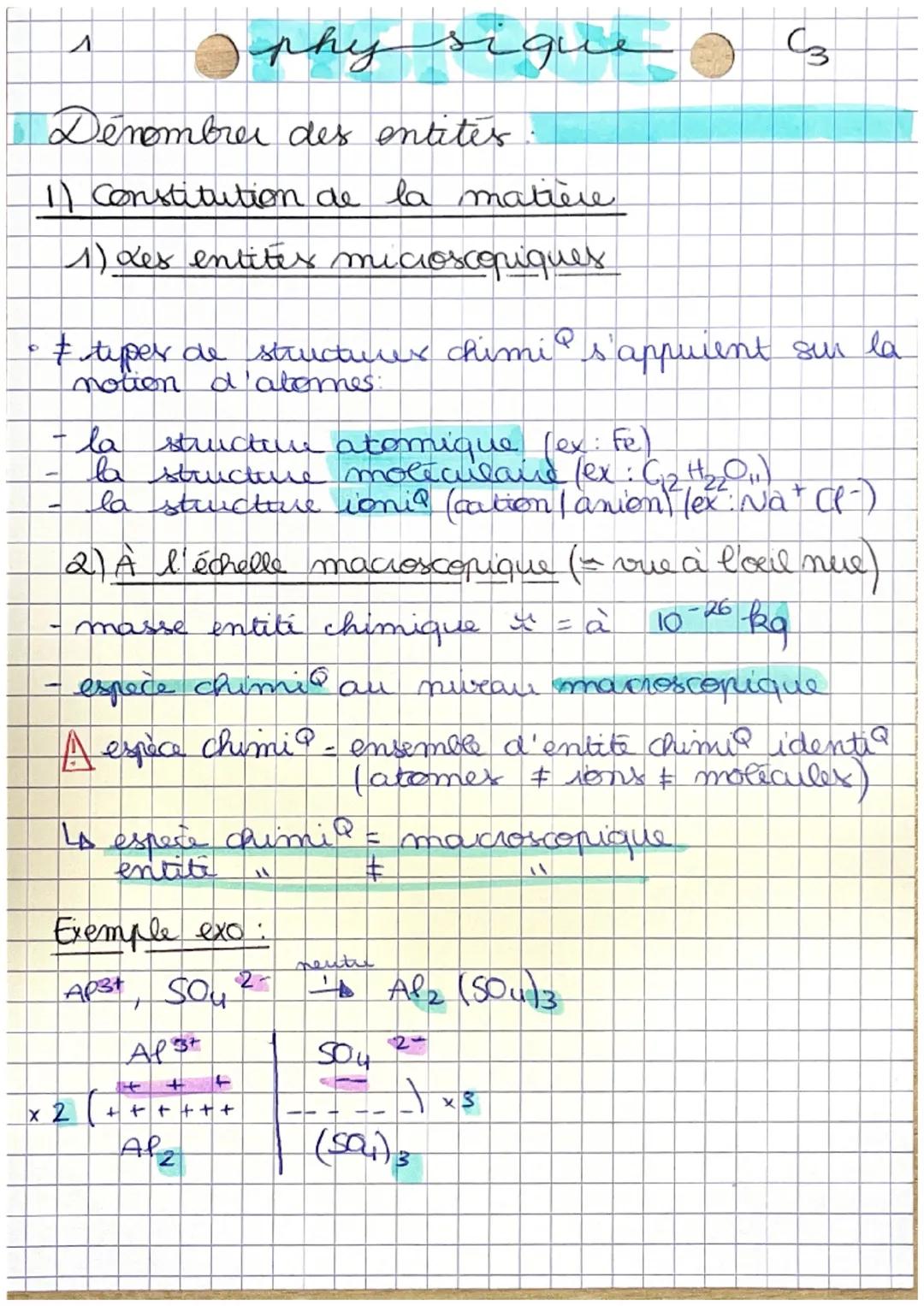 # 1

# physique) з

Dénombrer des entités:

1) Constitution de la matière

1) des entites microscopiques

- #tiper de structures chimi s'app
