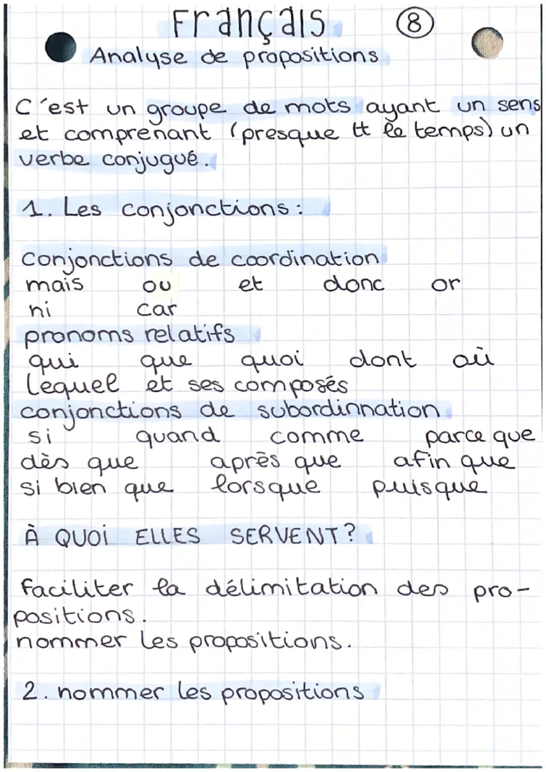 Français
Analyse de propositions
C'est un groupe de mots ayant un sens
et comprenant (presque tt le temps) un
verbe conjugué.
1. Les conjonc