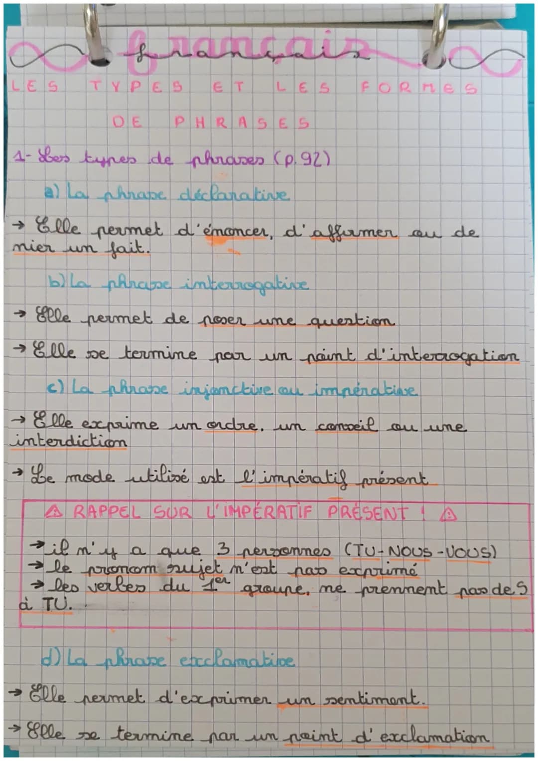 LES
français
TYPES
ET
DE
LES
PHRASES
1- bes types de phrases (p.92)
a) la phrape déclarative
∞
FORMES
→ Elle permet d'énoncer, d'affirmer ou