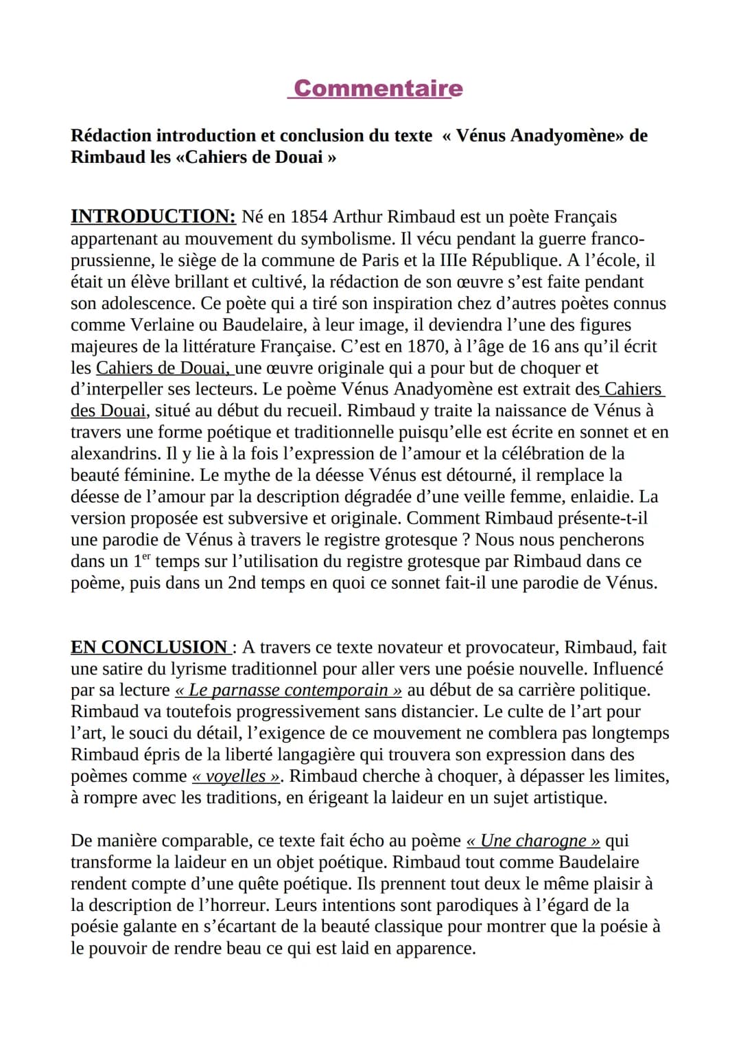 Commentaire
Rédaction introduction et conclusion du texte « Vénus Anadyomène» de
Rimbaud les «Cahiers de Douai >>
INTRODUCTION: Né en 1854 A