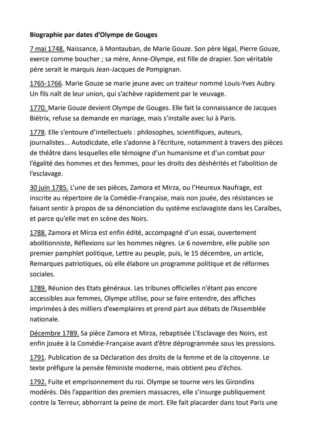 Biographie par dates d'Olympe de Gouges
7 mai 1748. Naissance, à Montauban, de Marie Gouze. Son père légal, Pierre Gouze,
exerce comme bouch