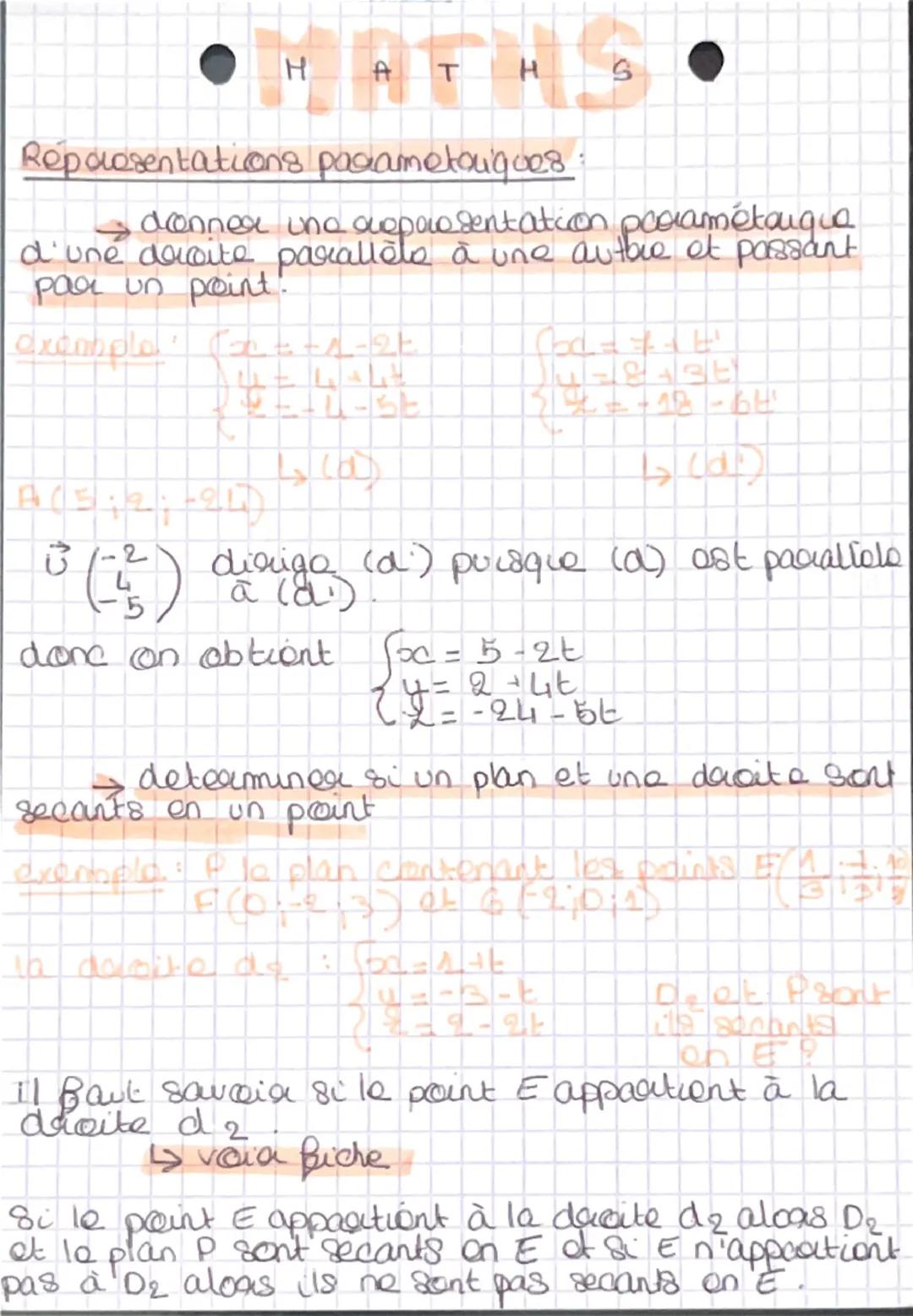 --- OCR Start ---
H
ATHS
Representations paramétriques :
→ donner une représentation paramétrique
d'une droite parallèle à une autre et pass