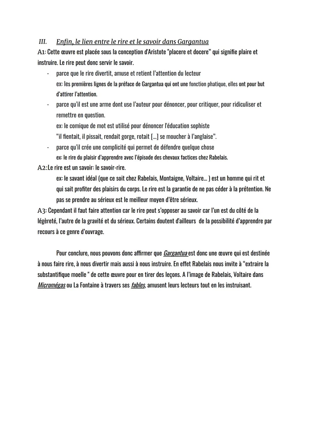 Dissertation
Sujet: "Mieux est de ris que de larmes écrire, pour ce que rire est le propre de l'Homme", écrit
Rabelais dans l'Avis aux lecte