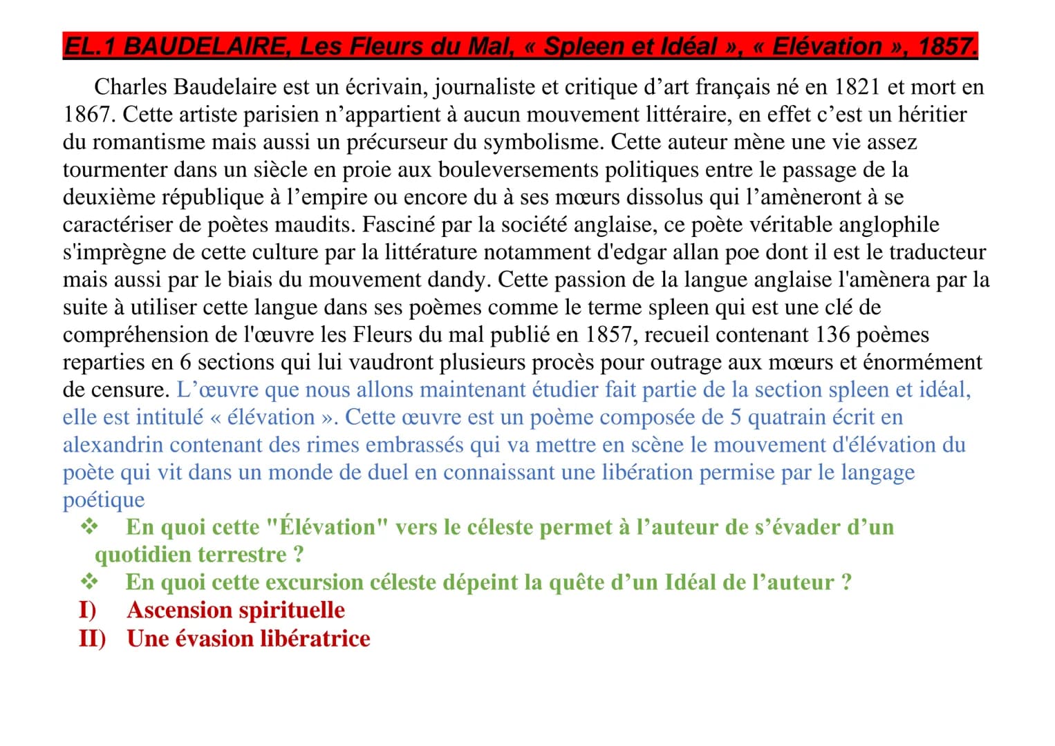 EL.1 BAUDELAIRE, Les Fleurs du Mal, « Spleen et Idéal », « Elévation », 1857.
Charles Baudelaire est un écrivain, journaliste et critique d'