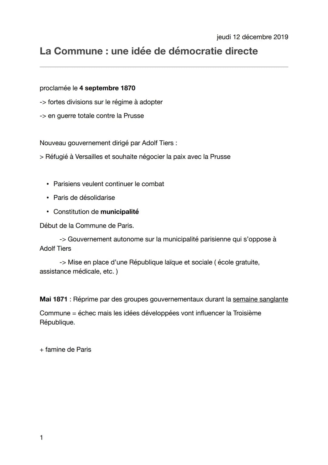 La Commune : une idée de démocratie directe
proclamée le 4 septembre 1870
-> fortes divisions sur le régime à adopter
-> en guerre totale co