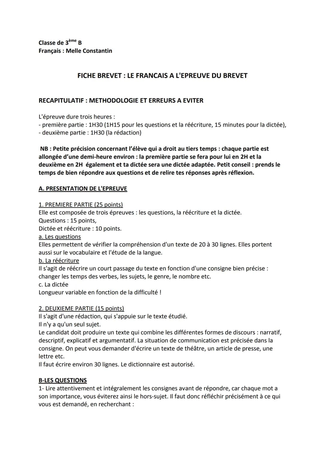 Classe de 3ème B
Français : Melle Constantin
FICHE BREVET : LE FRANCAIS A L'EPREUVE DU BREVET
RECAPITULATIF: METHODOLOGIE ET ERREURS A EVITE