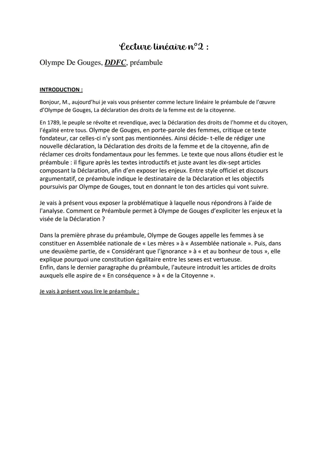Lecture linéaire n°2:
Olympe De Gouges, DDFC, préambule
INTRODUCTION :
Bonjour, M., aujourd'hui je vais vous présenter comme lecture linéair