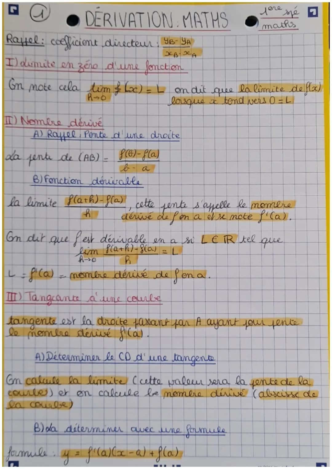 DERIVATION MATHS
Raffel: coefficient directeur : YB- YA
XB-XA
I) dimite en zéro d'une fonction
Gn
pere spé
maths
mote cela tim f (x) = L on 