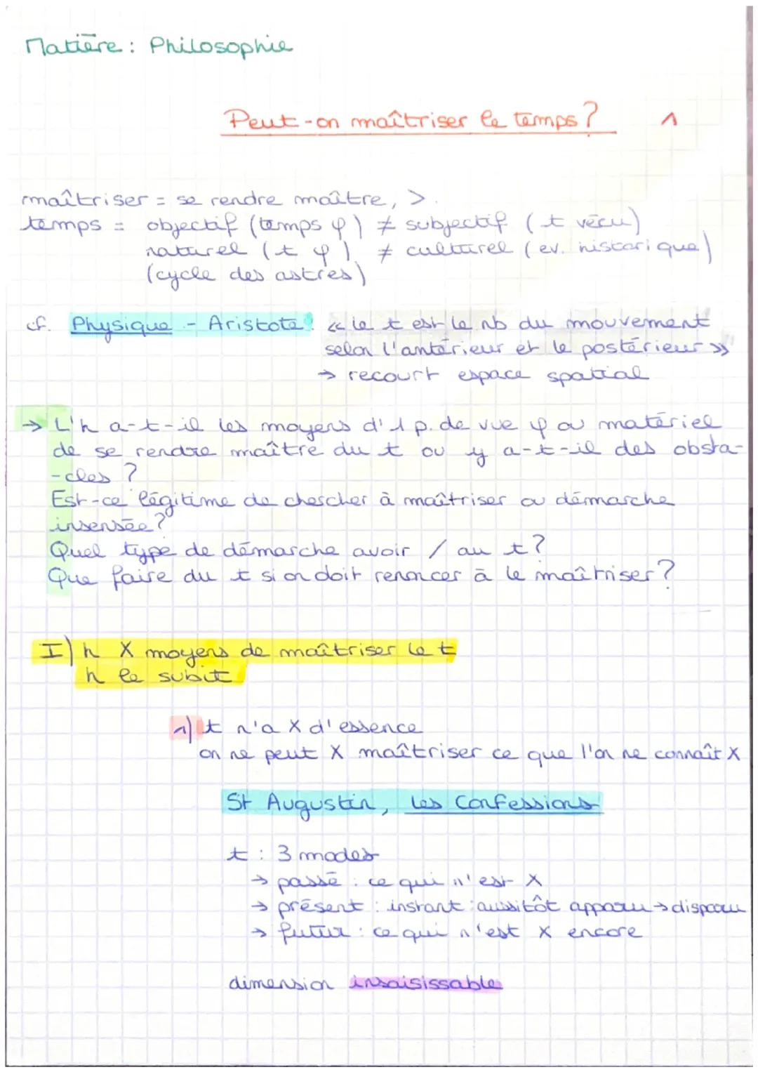 Matière: Philosophie

Peut-on maîtriser le temps?

maîtriser = se rendre maître, >
temps = objectif (tempsy) ≠ subjectif (t vecu)
naturel (t