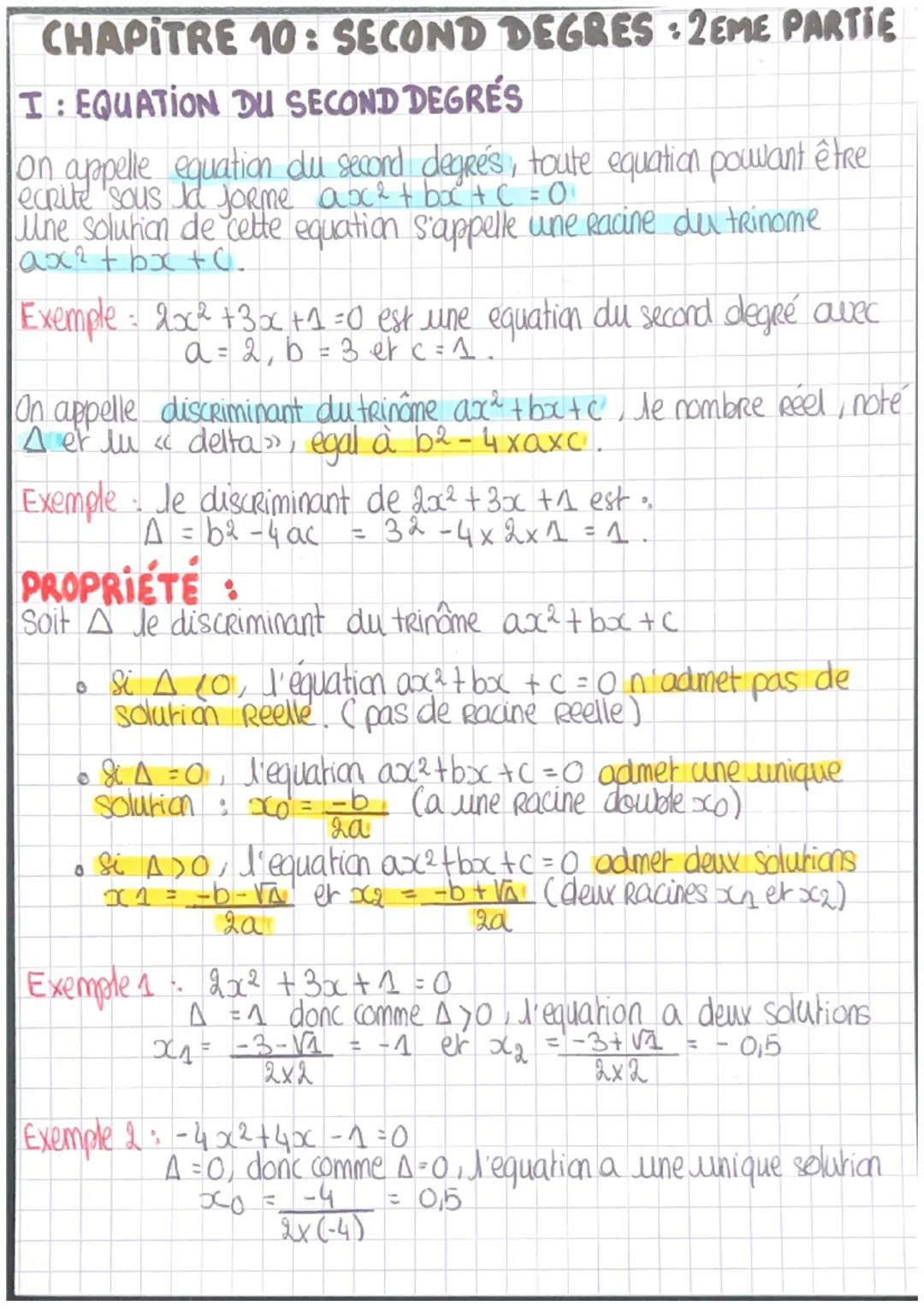# CHAPITRE 10: SECOND DEGRES: 2EME PARTIE

I: EQUATION DU SECOND DEGRÉS

on appelle equation du second degrés, toute equation pouvant être
e