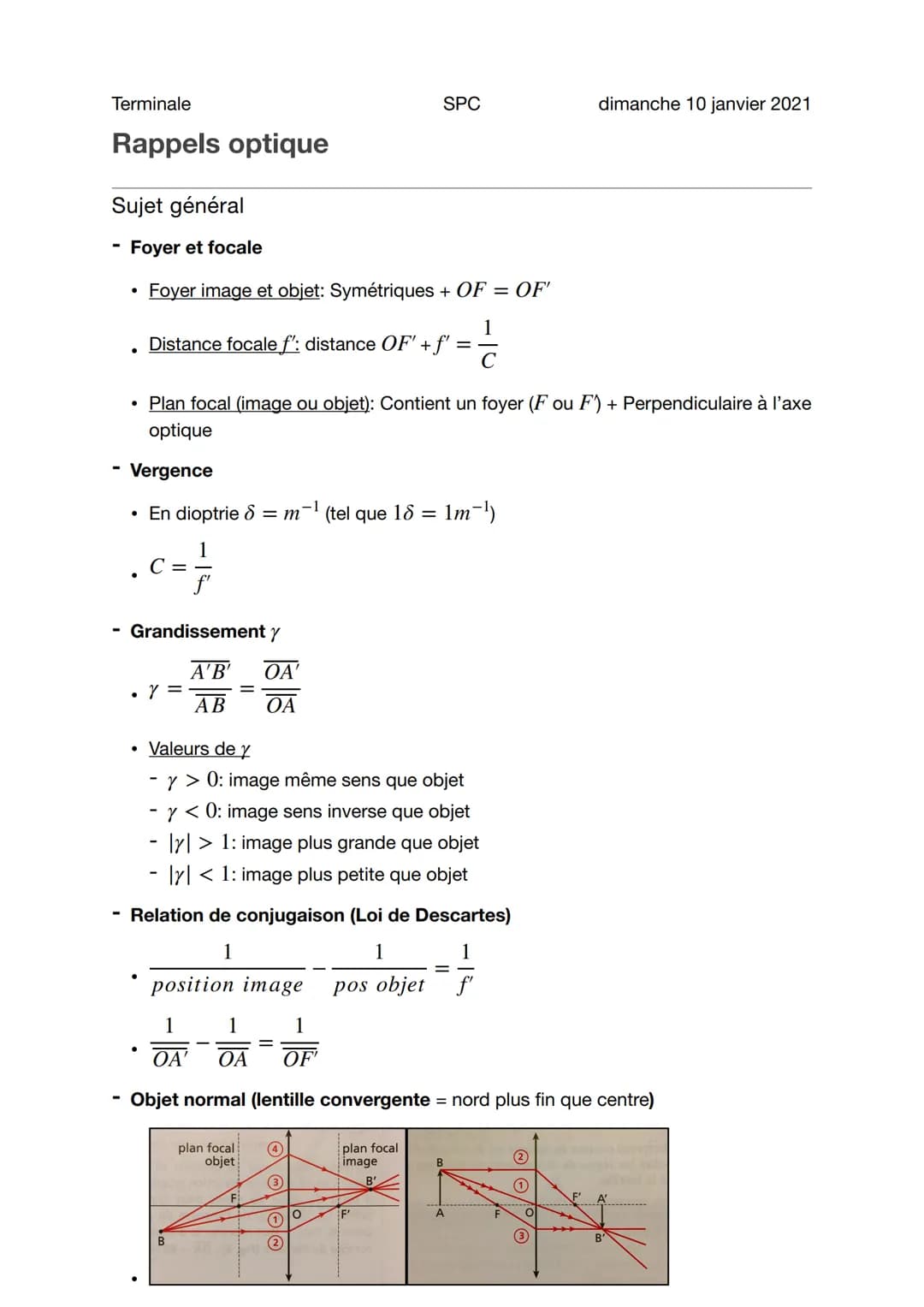 Terminale
Rappels optique
Sujet général
Foyer et focale
●
.
Foyer image et objet: Symétriques + OF = OF'
1
с
Distance focale f': distance OF