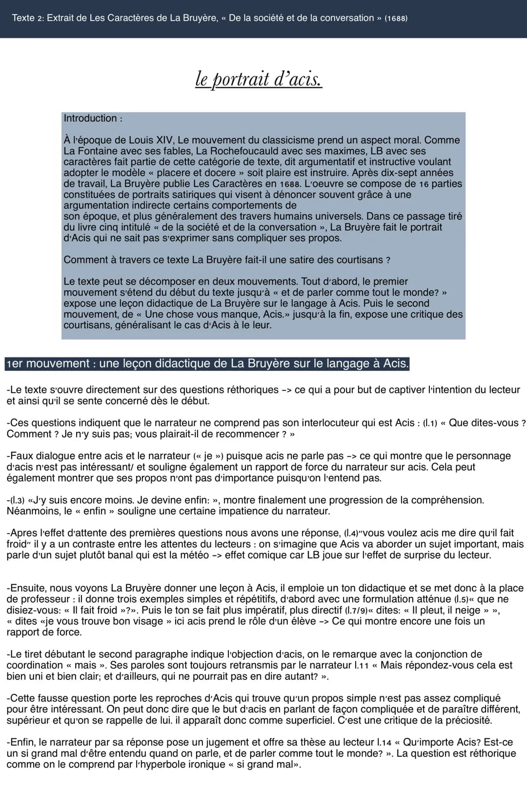 Texte 1 : Extrait de Les Caractères de La Bruyère, « De la société et de la conversation >> (1688)
- De plus, Acis est donc décrit comme élo