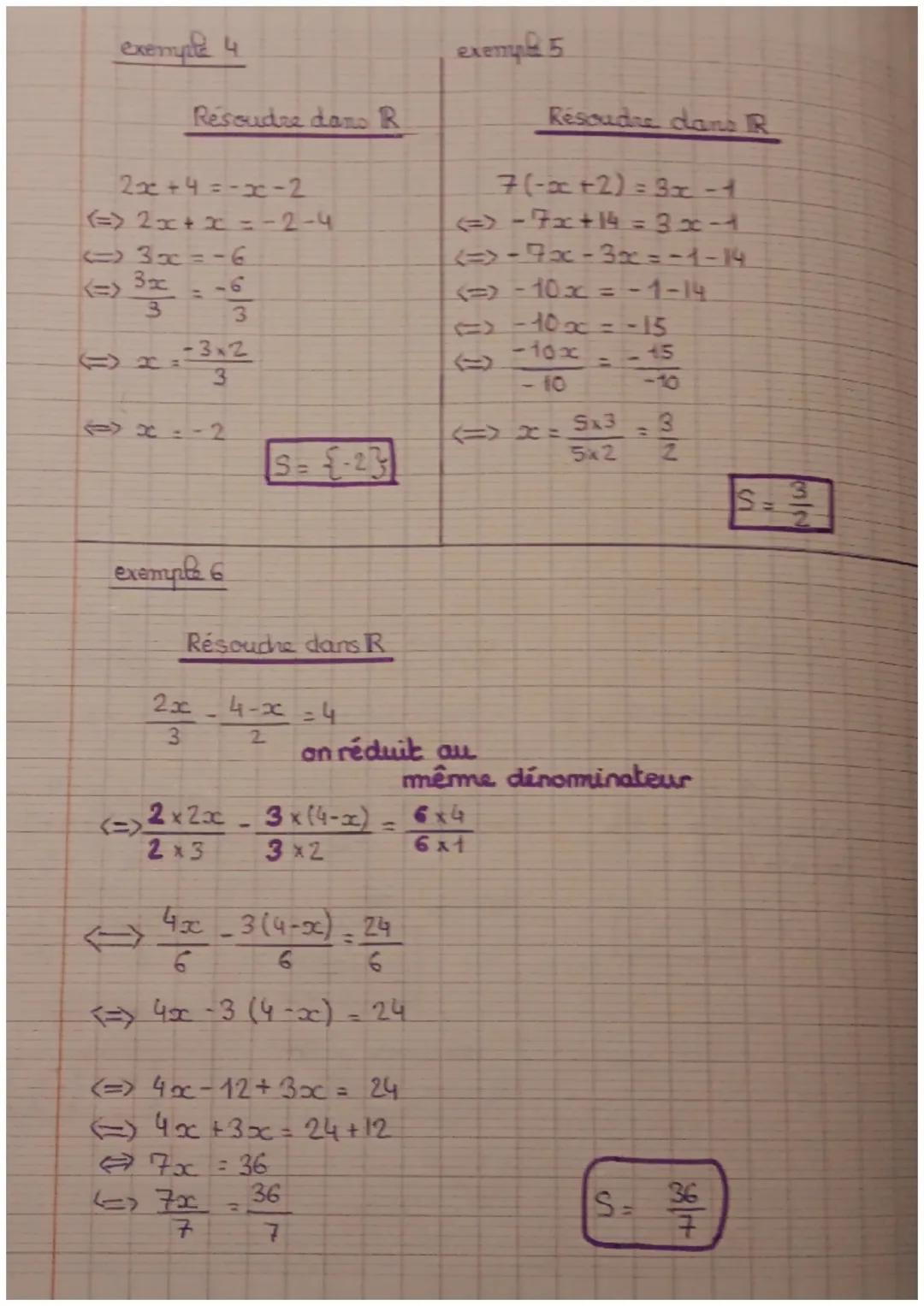 exemple 4

Résoudre dano R

$2x+4=-x-2$

<=> $2x+x=-2-4$

<=> $3x=-6$

<=> $\frac{3x}{3}=\frac{-6}{3}$

<=> $x=\frac{-3x2}{3}$

<=> $x=-2$

