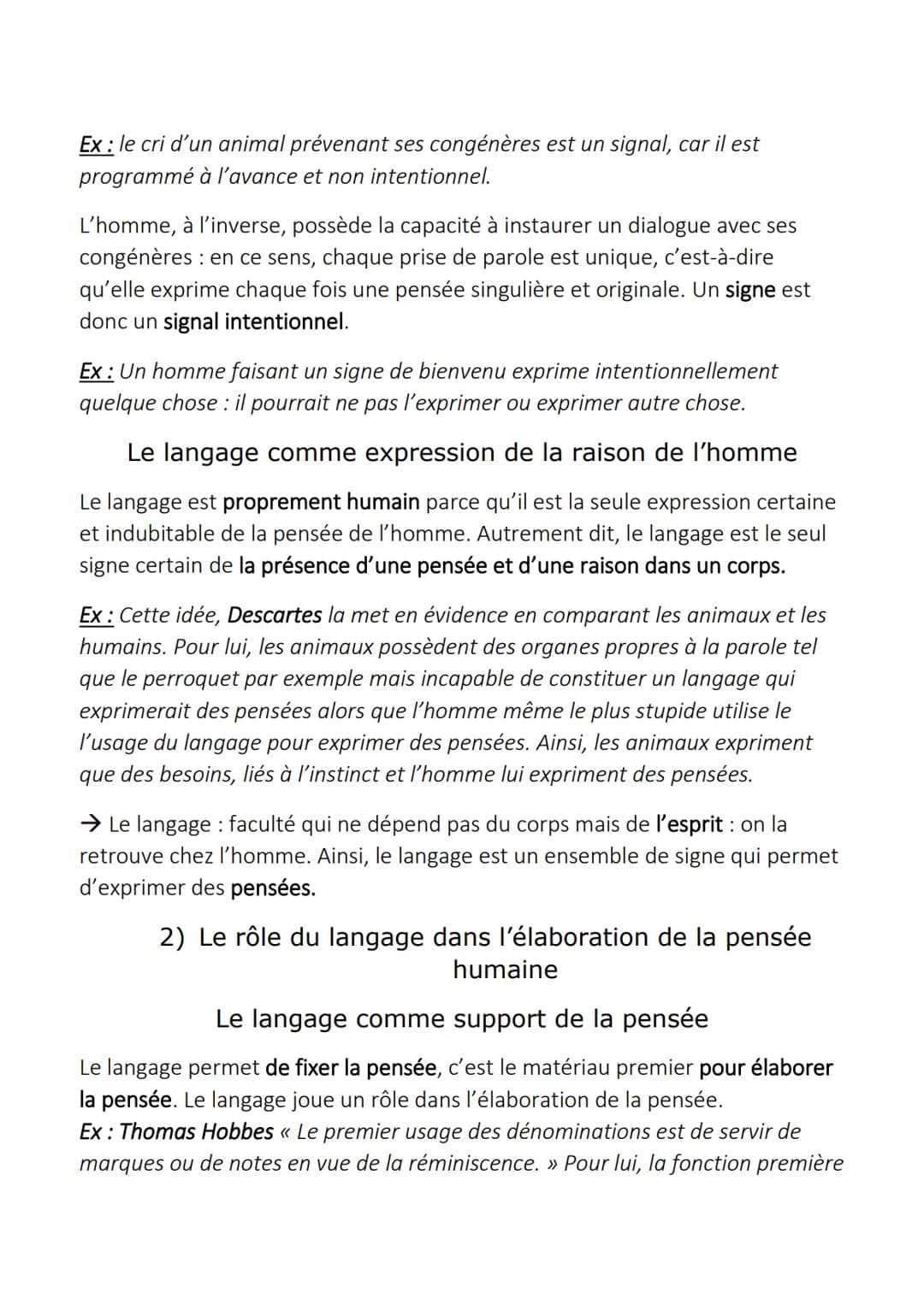 Le langage
1) Le langage, propre de l'homme
Le langage désigne la parole humaine et s'oppose à la communication
animale. C'est l'expression 