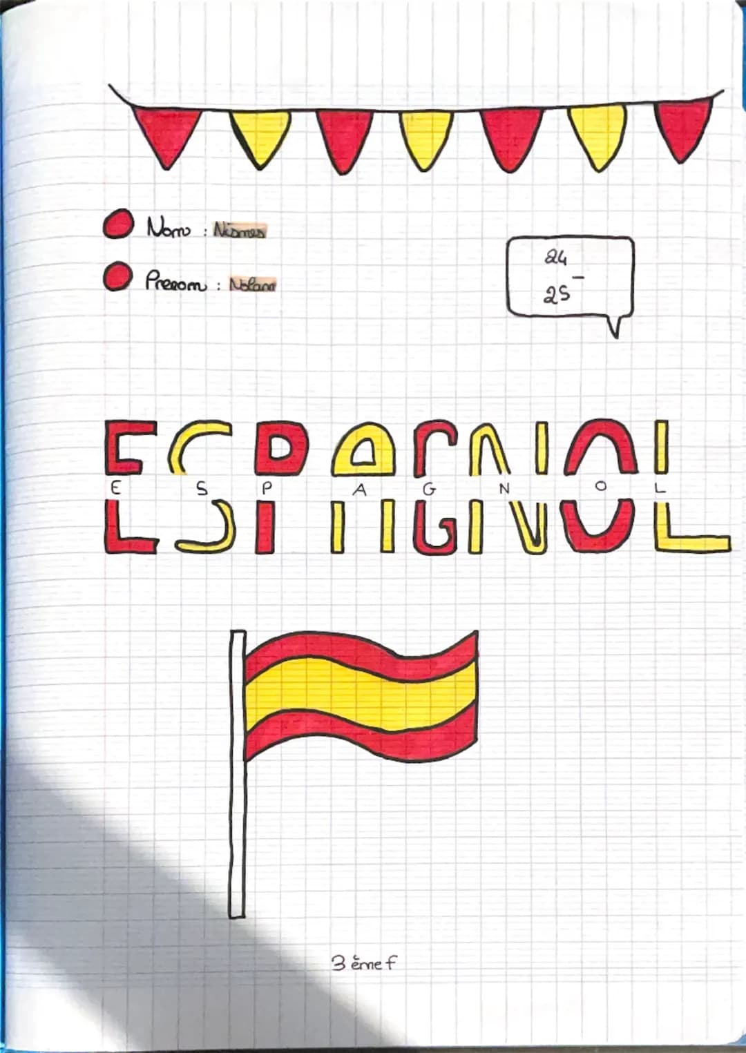 Nom : Nismes
Precom: Nolana
24
25
E
S
P
A
N
L31 GOL
3ème f