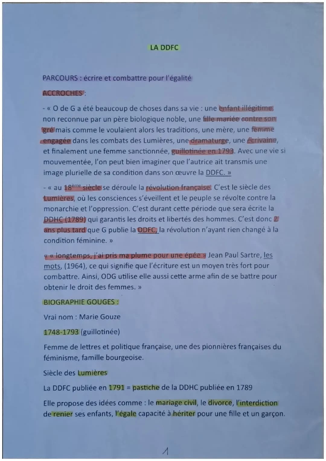LA DDFC
PARCOURS : écrire et combattre pour l'égalité
ACCROCHES:
- << O de G a été beaucoup de choses dans sa vie : une enfant illégitime,
n