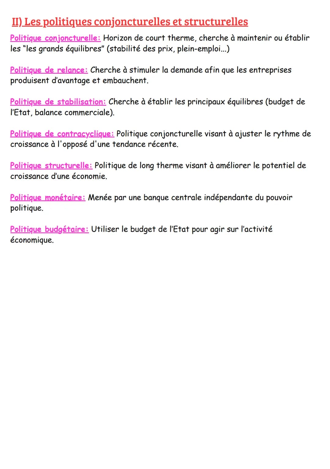 CHAPITRE 3: LES POLITIQUES
ÉCONOMIQUES DE L'ÉTAT ET DE L'EUROPE
I) Les politiques économiques de l'Etat
Politique de demande: Cherche à stim