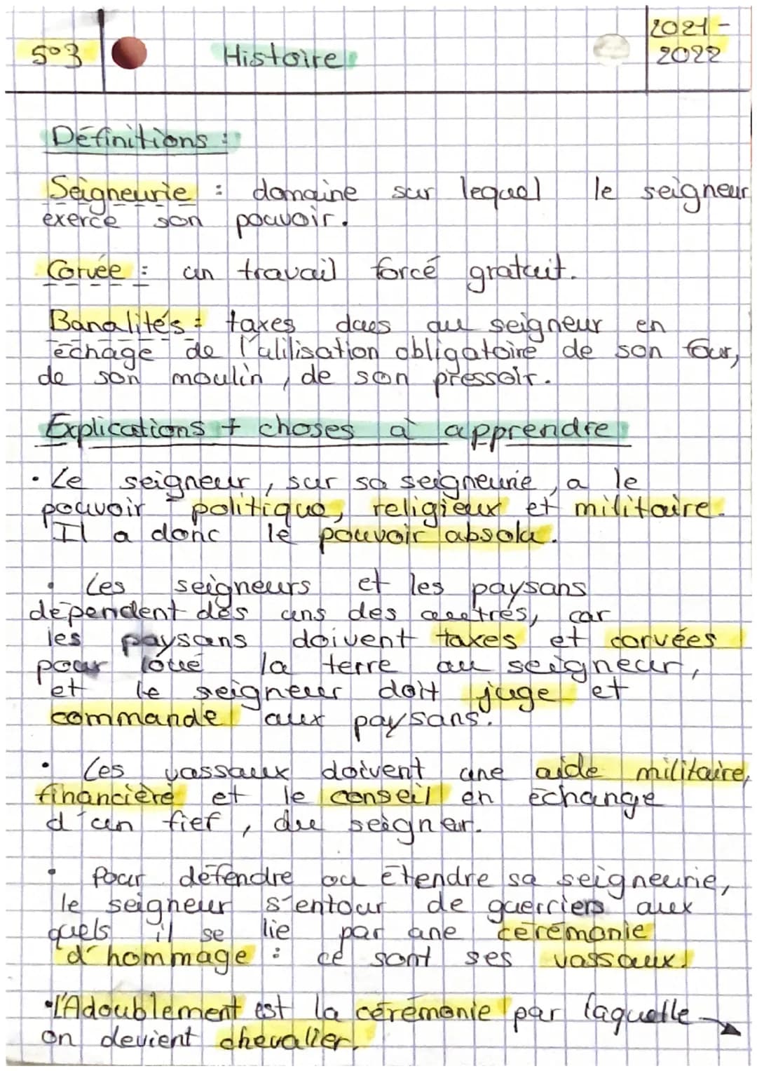 5°3
Definitions :
Seigneurie :
exerce
Corvee
●
Histoire
domaine
son pouvoir.
cin travail force gratuit.
·Le seigneur
pouvoir
a donc
Banalite