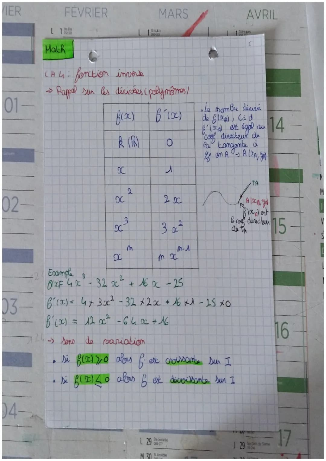 VIER
01-
02-
424
FEVRIER
04-
L 1
Math
6
CHU: fonction inverse
Rappel sur les dérivées (polymômes /
f(x) 6'(x)
R (PR)
OC
X
X
2
3
E
MARS
St An
