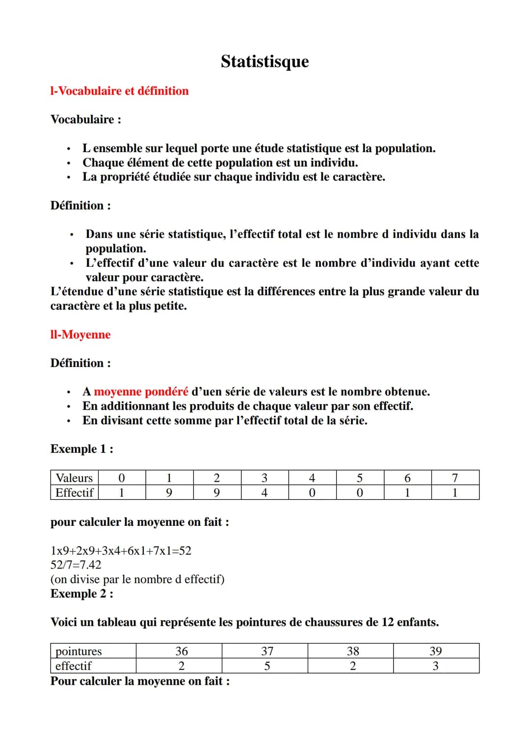 1-Vocabulaire et définition
Vocabulaire :
L ensemble sur lequel porte une étude statistique est la population.
Chaque élément de cette popul