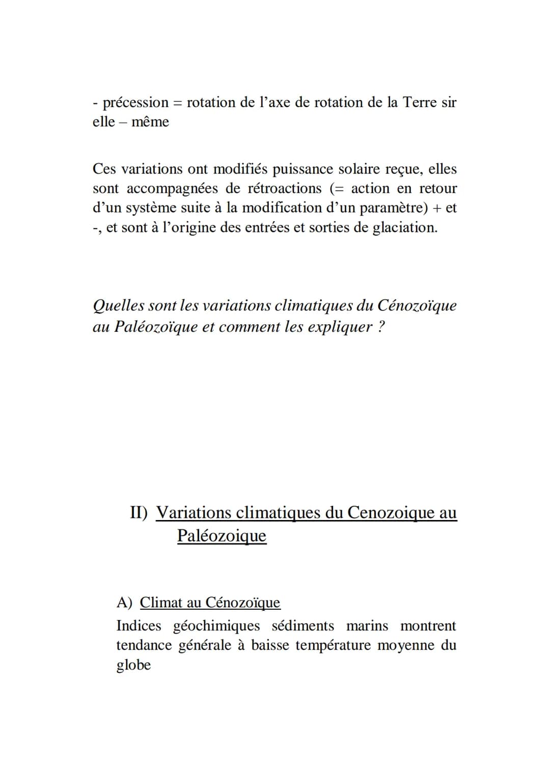 Reconstruire et comprendre les variations
climatiques passées
Quels indices géologiques permettent de
caractériser le dernier maximum glacia