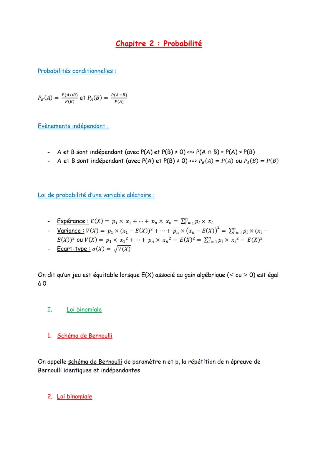 Probabilités conditionnelles :
PB (A) =
P(ANB)
P(B)
et PÅ (B) =
Evènements indépendant :
I.
Chapitre 2 Probabilité
A et B sont indépendant (
