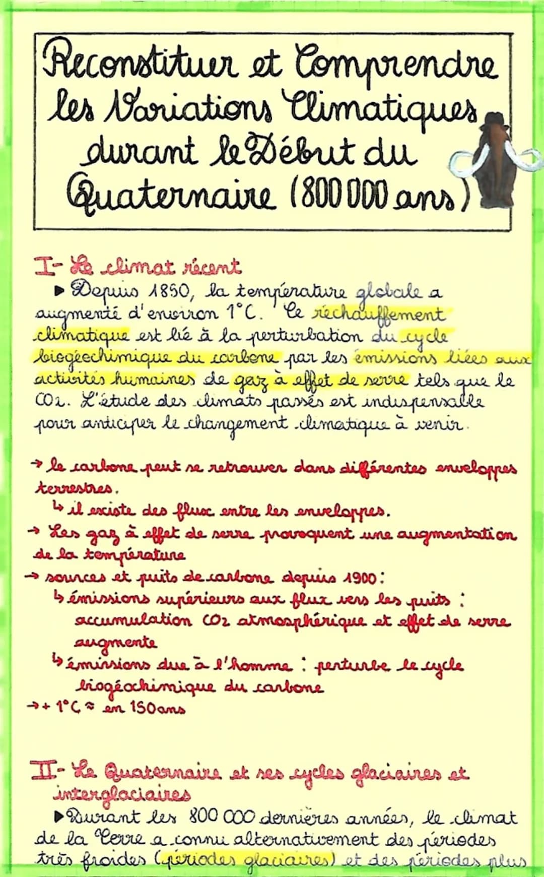 Reconstituer
et Comprendre
les Variations Climatiques
durant le Début du
Quaternaire (800000 ans)
I- & climat récent
• Depuis 1850, la tempé