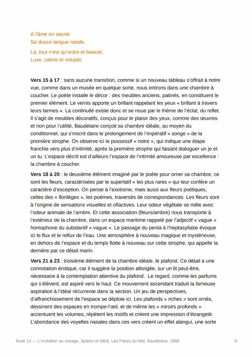 Texte 13 - L'invitation au
voyage, Spleen et Idéal, Les
Fleurs du Mal, Baudelaire, 1868
- Texte :
Mon enfant, ma sœur,
Songe à la douceur
D'